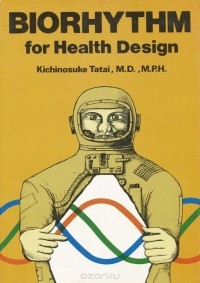  Kichinosuke Tatai - Biorhythm for Health Design