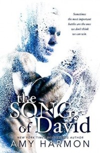 Amy Harmon - The Song of David