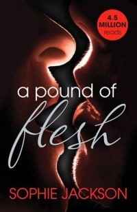 Софи Джексон - A Pound of Flesh