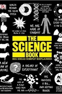by DK - The Science Book (Big Ideas Simply Explained)