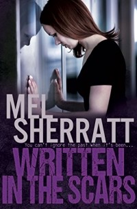 Mel Sherratt - Written in the Scars