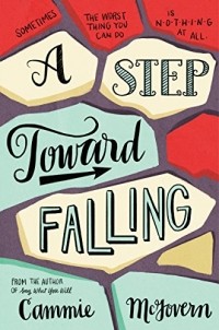 Кэмми МакГоверн - A Step Toward Falling