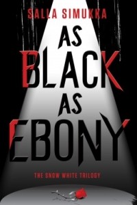 Salla Simukka - As Black as Ebony
