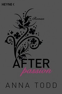 Anna Todd - After Passion