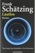Frank Schätzing - Lautlos