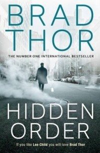 Brad Thor - Hidden Order