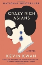 Kevin Kwan - Crazy Rich Asians