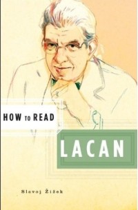 How to Read Lacan (How to Read)