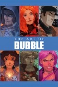 The Art of Bubble