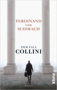 Ferdinand von Schirach - Der Fall Collini