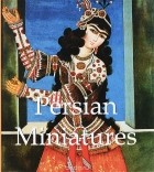 Vladimir Loukonine, Иванов Анатолий - Persian Miniatures