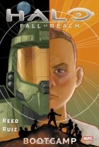 Брайн Рид - Halo: Fall of Reach: Boot Camp