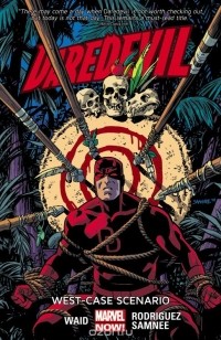 Марк Уэйд - Daredevil Volume 2: West-Case Scenerio