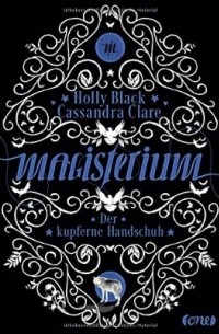 Magisterium: Der kupferne Handschuh