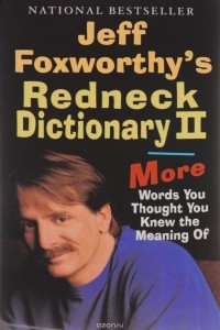 Jeff Foxworthy - Jeff Foxworthy's Redneck Dictionary 2