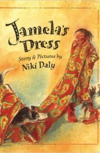 Niki Daly - Jamela's Dress