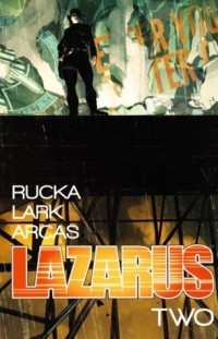  - Lazarus, Vol. 2: Lift