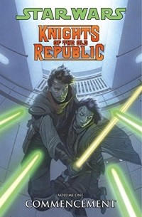  - Commencement (Star Wars: Knights of the Old Republic, Vol. 1)