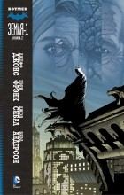  - Бэтмен. Земля-1. Книга 2