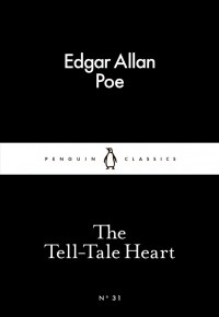 Edgar Allan Poe - The Tell-Tale Heart