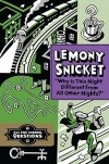 Lemony Snicket - Why Is This Night Different from All Other Nights?