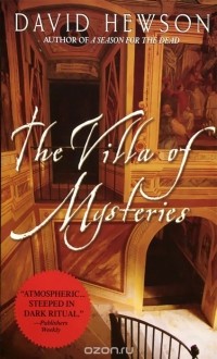 Дэвид Хьюсон - The Villa of Mysteries