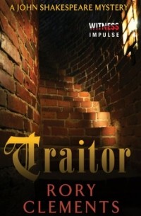 Traitor: A John Shakespeare Mystery