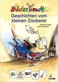 Werner Färber - Geschichten vom kleinen Zauberer