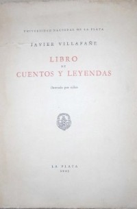 Javier Villafañe - Libro de cuentos y leyendas