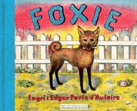 Ingri and Edgar Parin d'Aulaire  - Foxie