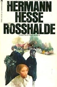 Hermann Hesse - Rosshalde