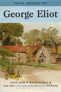 George Eliot - Four Novels of George Eliot (сборник)