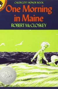 Robert McCloskey - One Morning in Maine