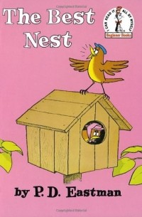 П. Д. Истмен - The Best Nest