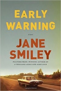 Jane Smiley - Early Warning
