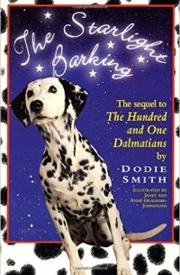 Dodie Smith - Starlight Barking