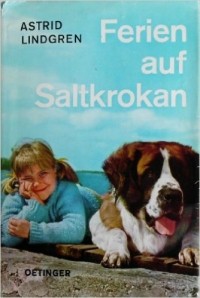 Astrid Lindgren - Ferien auf Saltkrokan