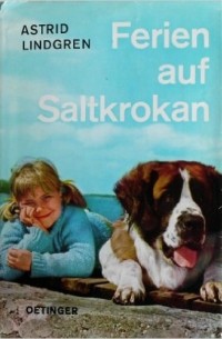 Astrid Lindgren - Ferien auf Saltkrokan