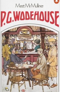 P.G. Wodehouse - Meet Mr Mulliner