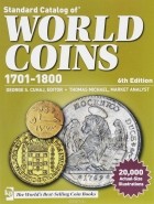 George S. Cuhaj - Standard Catalog of World Coins 1701-1800