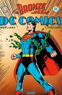  - Bronze Age of DC Comics: 1970-1984