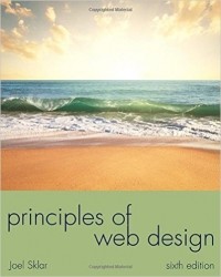 Joel Sklar - Principles of Web Design (Web Warrior Series) 6th Edition