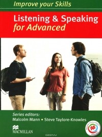  - Improve Your Skills: Listening & Speaking for Advanced (+ 3 CD)