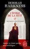 Deborah Harkness - L&#039;École de la nuit