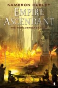 Kameron Hurley - Empire Ascendant