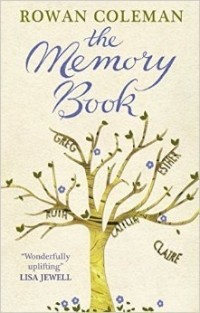 Роуэн Коулман - The Memory Book
