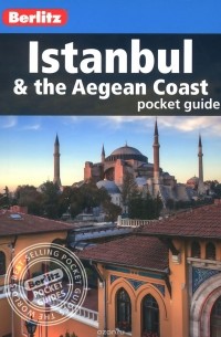 Istanbul & The Aegean Coast: Pocket Guide