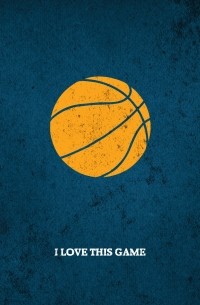  - I Love This Game. Баскетбол. Блокнот