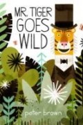 Peter Brown - Mr. Tiger Goes Wild