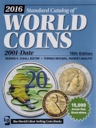  - 2016 Standard Catalog of World Coins: 2001-Date